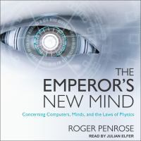 The_emperor_s_new_mind_concerning_computers__minds__and_the_laws_of_physics